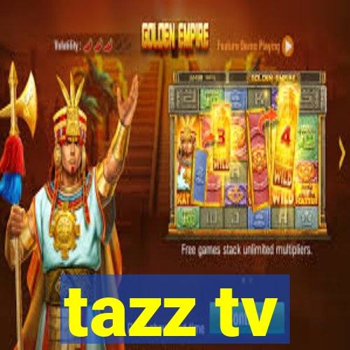 tazz tv